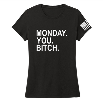 MONDAY/BITCH -Women's Shirts