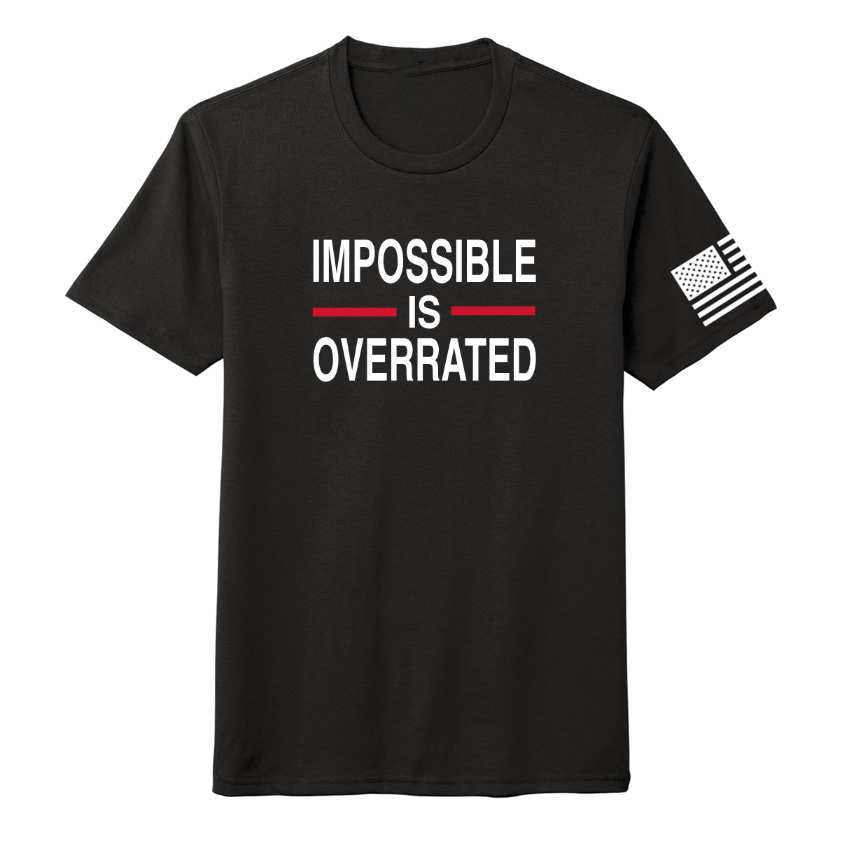 IMPOSSIBLE IS OVERRATED-Men's Shirts