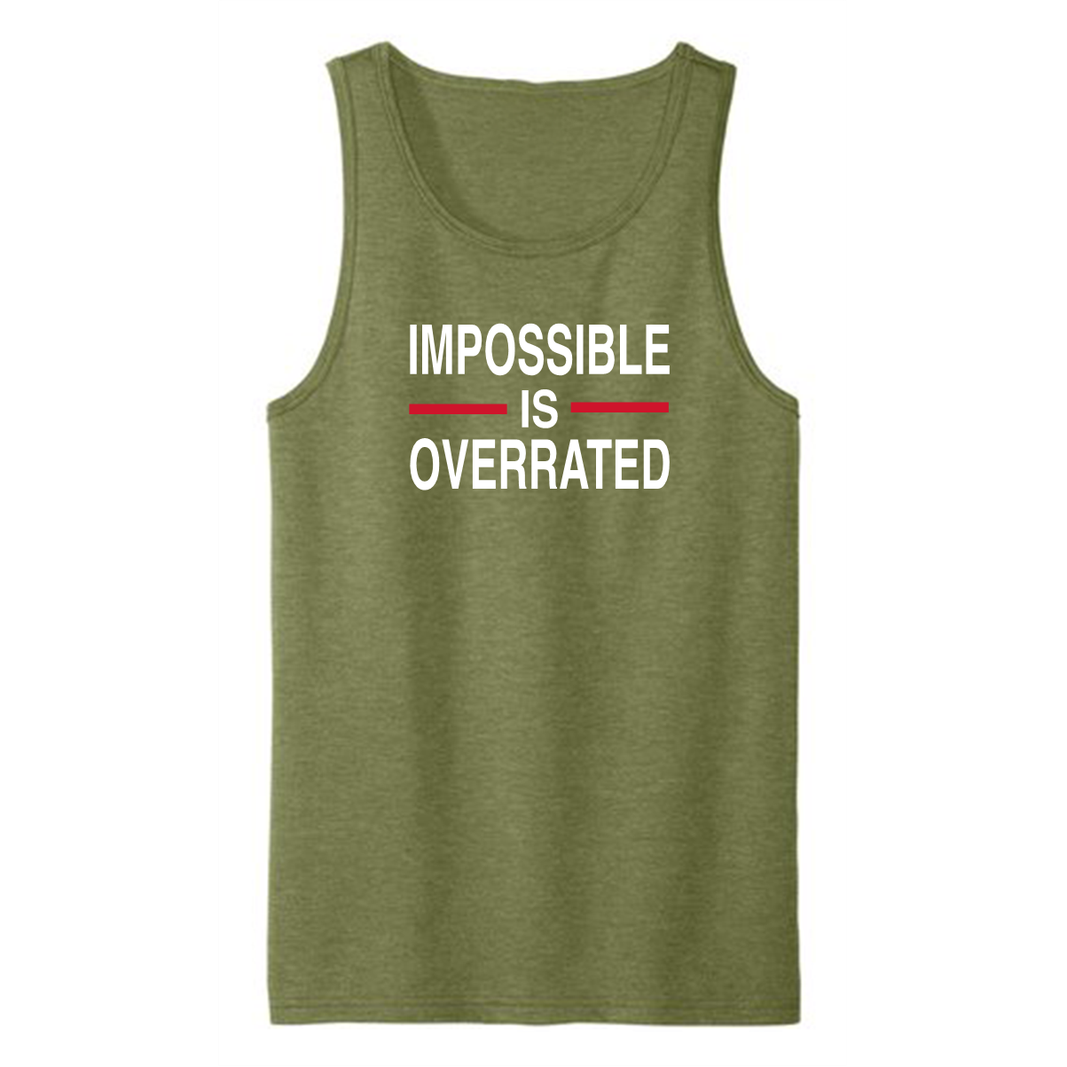 IMPOSSIBLE IS OVERRATED-Men's Shirts