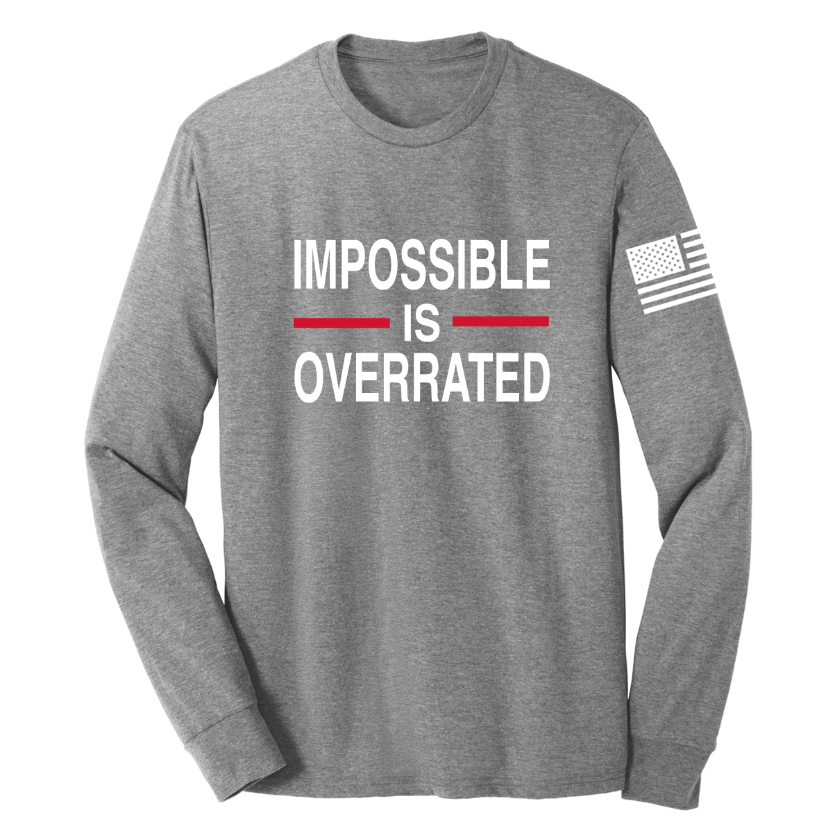 IMPOSSIBLE IS OVERRATED-Men's Shirts