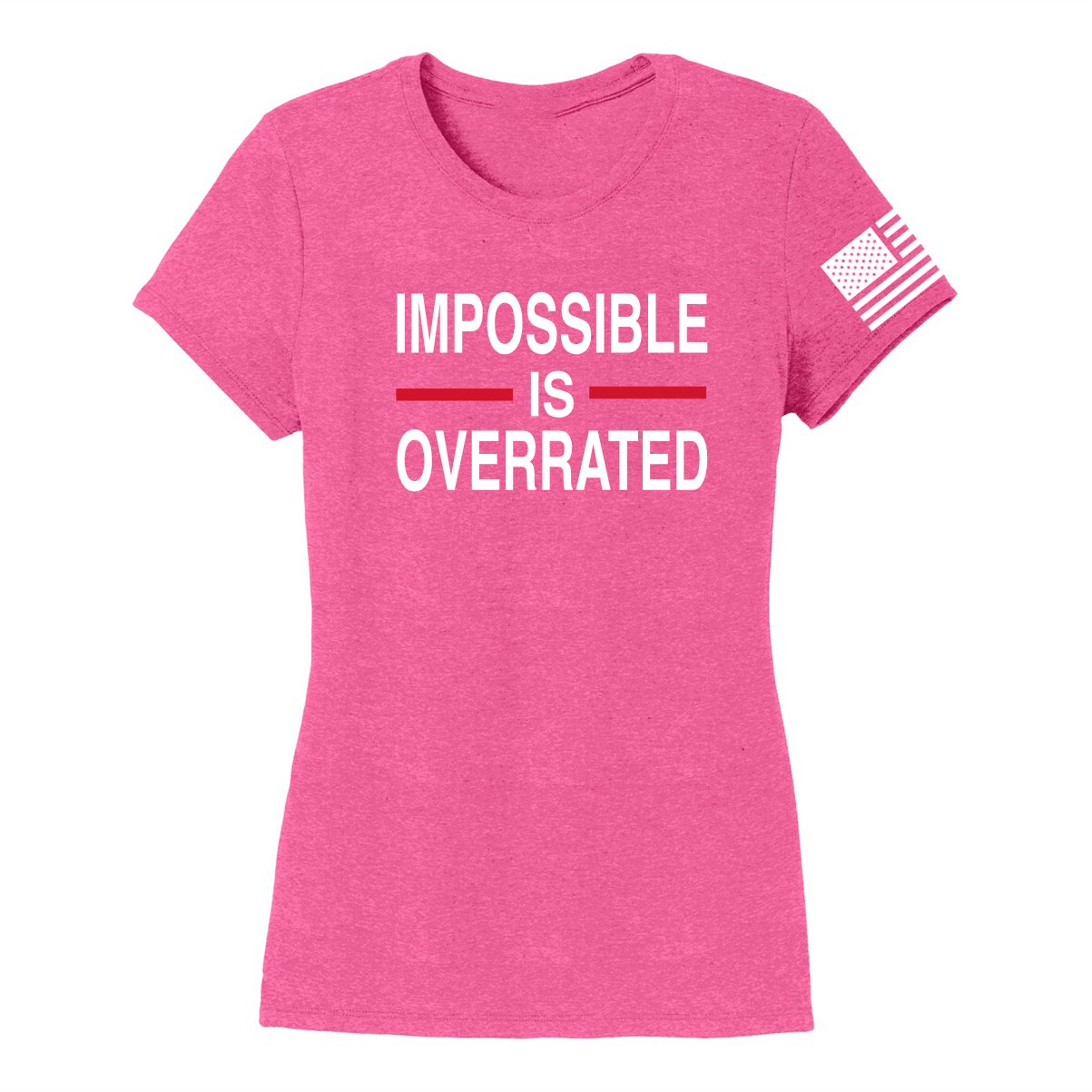 IMPOSSIBLE IS OVERRATED-Women's Shirts