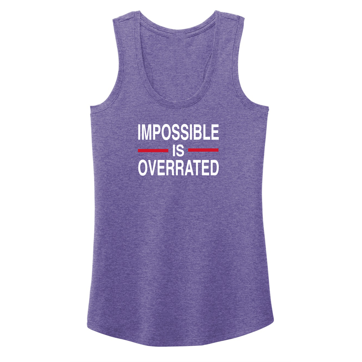 IMPOSSIBLE IS OVERRATED-Women's Shirts