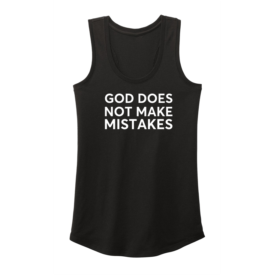 GOD MAKES NO MISTAKES -Women's Shirts