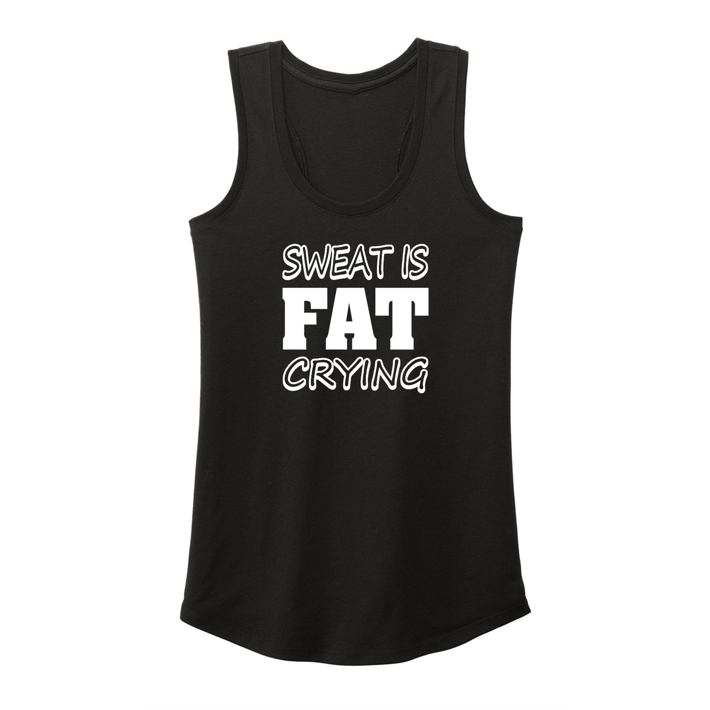 SWEAT IS FAT -Women's Shirts