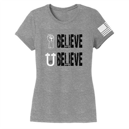 BELIEVE -Women's Shirts