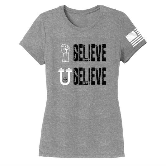 BELIEVE -Women's Shirts
