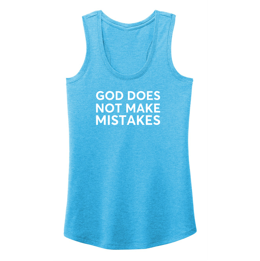 GOD MAKES NO MISTAKES -Women's Shirts