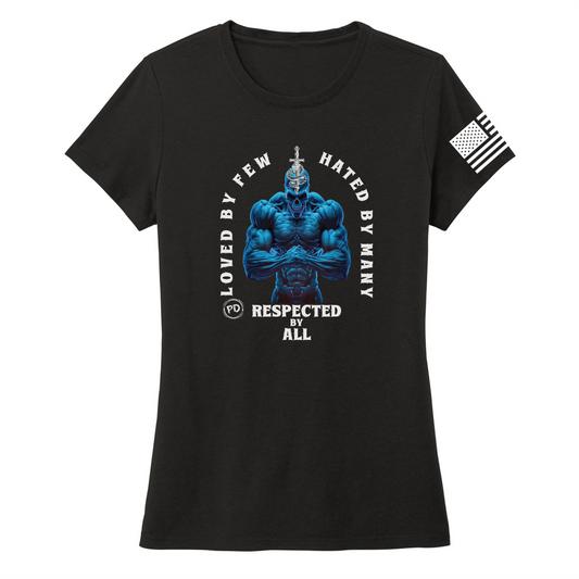 RESPECTED BY ALL -Women's Shirts